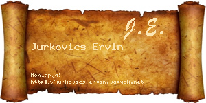 Jurkovics Ervin névjegykártya